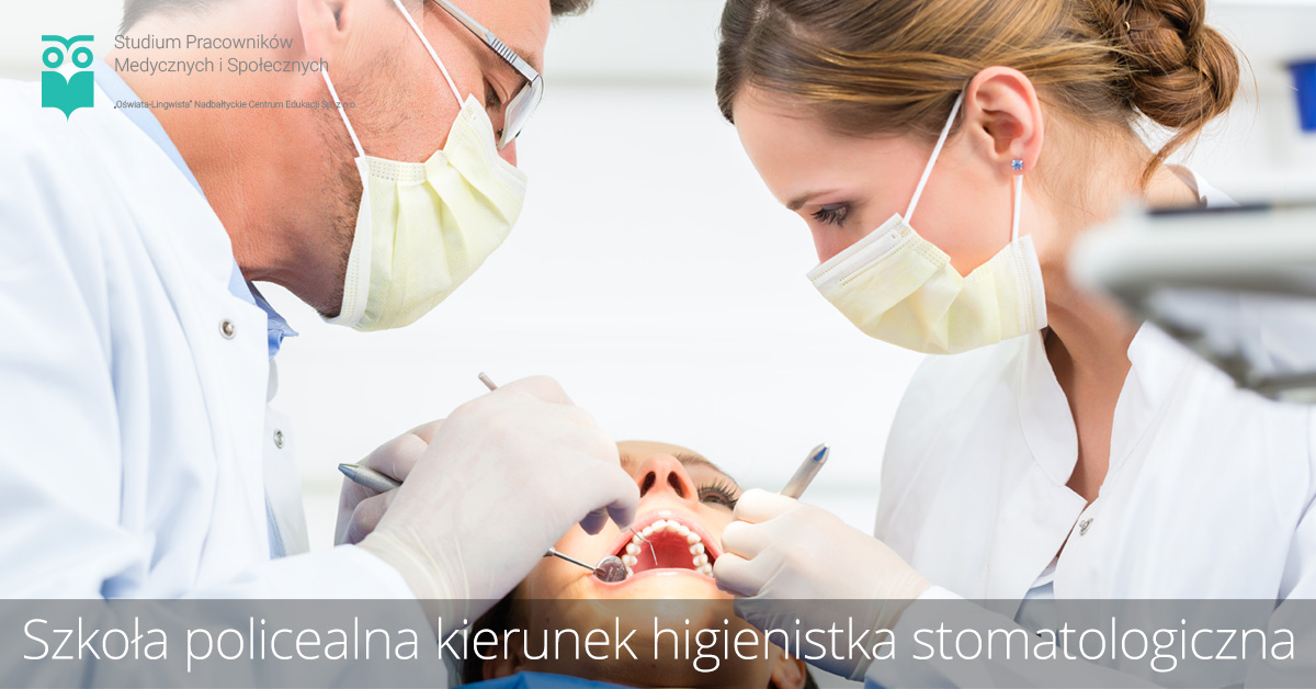 Kierunek Higienistka stomatologiczna w Gdańsku